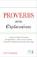 Proverbs with Explanations